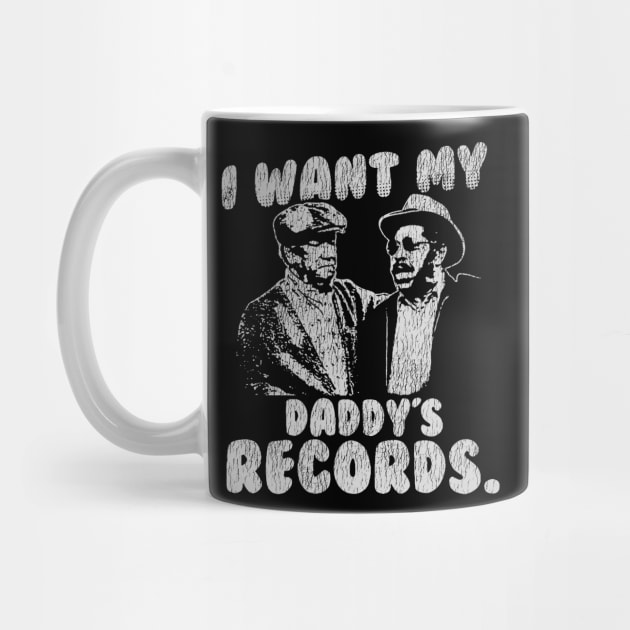 I Want My Daddy Records Vintage by doogwest
